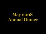 May 2008 Annual Dinner - 02